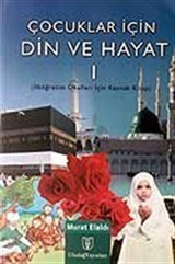 Din ve Hayat 1 / Çocuklar İçin