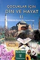 Din ve Hayat 2 / Çocuklar İçin