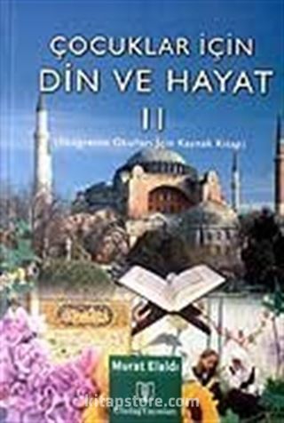 Din ve Hayat 2 / Çocuklar İçin