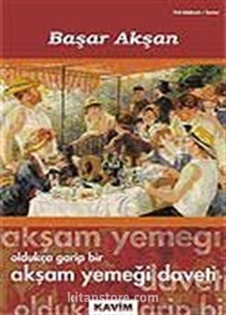 Oldukça Garip Bir Akşam Yemeği Daveti