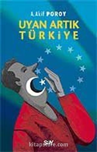 Uyan Artık Türkiye