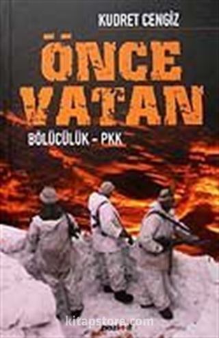 Önce Vatan / Bölücülük - PKK