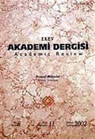 Sayı:11 Bahar 2002 Ekev Akademi Dergisi