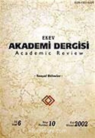 Sayı:10 Kış 2002 Ekev Akademi Dergisi