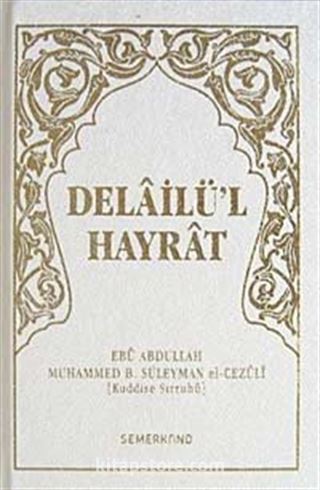 Delailü'l Hayrat (Ciltli Cep Boy)