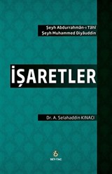 İşaretler / Şeyh Abdurrahman-i Tahi - Şeyh Muhammed Diyauddin