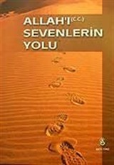 Allah'ı Sevenlerin Yolu