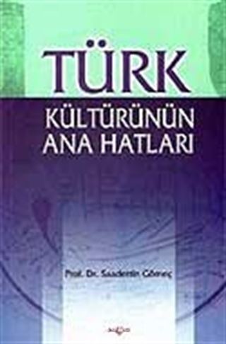 Türk Kültürünün Ana Hatları