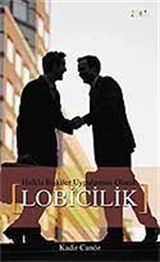 Lobicilik / Halkla İlişkiler Uygulaması Olarak