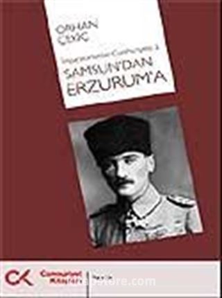 Samsun'dan Erzurum'a