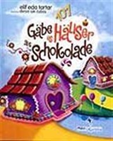 Gabe Es Hauser Aus Schokolade (Almanca)