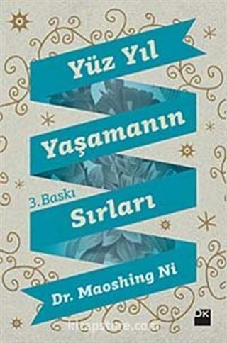 Yüz Yıl Yaşamanın Sırları