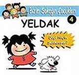 Yeldak (Dagi Niçin Saklanıyor?)