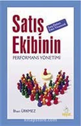 Satış Ekibinin Performans Yönetimi