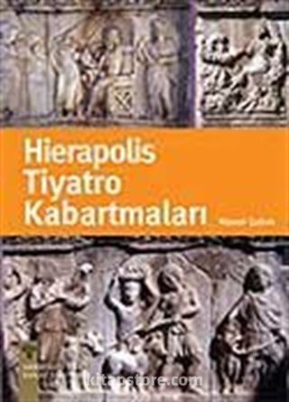 Hierapolis Tiyatro Kabartmaları