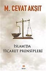 İslam'da Ticaret Prensipleri