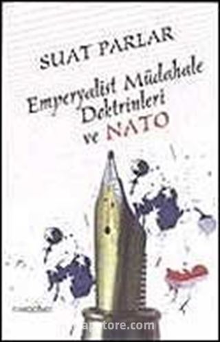 Emperyalist Müdahale Doktrinleri ve Nato