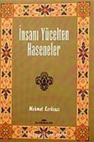 İnsanı Yücelten Haseneler cep boy