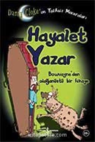 Hayalet Yazar / Danny Clok'un Talihsiz Maceraları