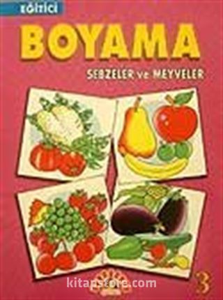 Eğitici Boyama 3 Sebzeler ve Meyveler