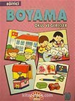 Eğitici Boyama 10 Okul ve Gereçler