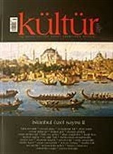 Kültür Sayı: 7 Yaz 2007 / Üç Aylık Kültür Sanat Araştırma Dergisi