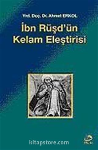 İbn Rüşd'ün Kelam Eleştirisi