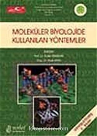 Moleküler Biyolojide Kullanılan Yöntemler