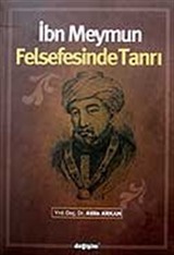 İbn Meymun Felsefesinde Tanrı