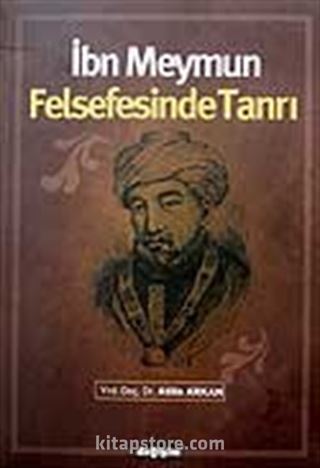 İbn Meymun Felsefesinde Tanrı