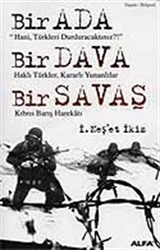 Bir Ada Bir Dava Bir Savaş