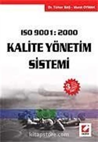 Kalite Yönetim Sistemi ISO 9001 : 2000