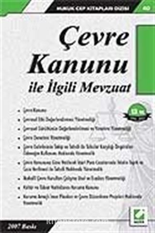 Çevre Kanunu ve İlgili Mevzuat (Hukuk Cep Kitapları 40)