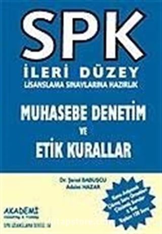 Muhasebe Denetim Etik Kurallar / SPK İleri Düzey