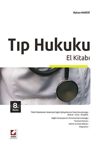 Tıp Hukuku El Kitabı