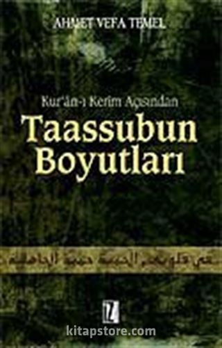 Taassubun Boyutları / Kur'an-ı Kerim Açısından