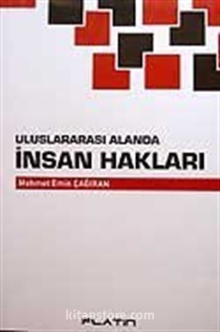 Uluslararası Alanda İnsan Hakları