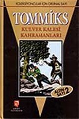 Tommiks Altın Sayı 2-Kulver Kalesi Kahramanları