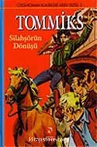 Tommiks 2-Silahşörün Dönüşü