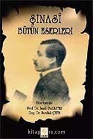 Şinasi - Bütün Eserleri