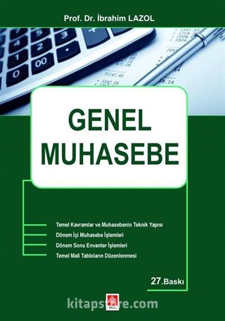 Genel Muhasebe / Prof.Dr. İbrahim Lazol