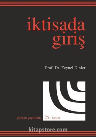 İktisada Giriş / Prof. Dr. Zeynel Dinler