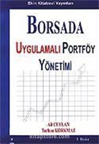 Borsada Uygulamalı Portföy Yönetimi