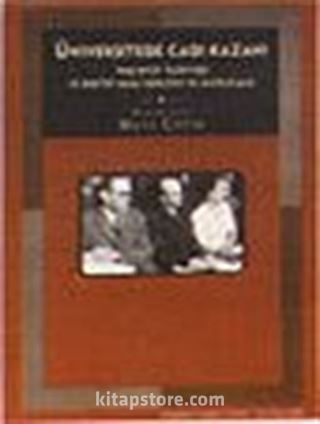 Üniversite' de Cadı Kazanı 1948 DTCF Tasfiyesi ve Pertev Naili Boratav'ın Müdaafası