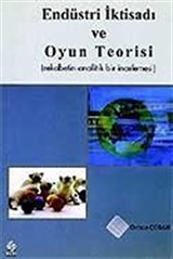 Endüstri İktisadı ve Oyun Teorisi