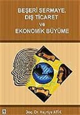 Beşeri Sermaye Dış Ticaret ve Ekonomik Büyüme