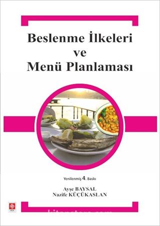 Beslenme İlkeleri ve Menü Planlaması