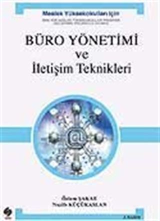 Büro Yönetimi ve İletişim Teknikleri