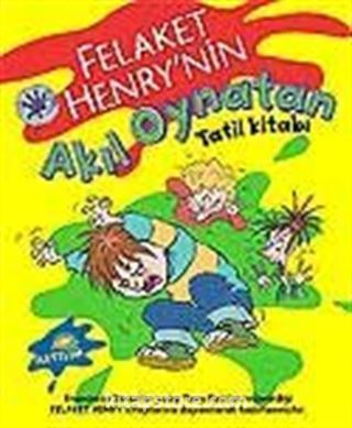 Felaket Henry'nin Akıl Oynatan Tatil Kitabı