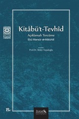 Kitabü't-Tevhid / Açıklamalı Tercüme